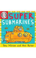 Super Submarines: (Amazing Machines S.)