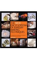 The New Encyclopedia of Jewelry-making Techniques