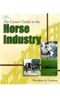 The Career Guide to the Horse Industry