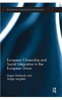 European Citizenship and Social Integration in the European Union