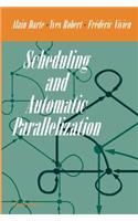 Scheduling and Automatic Parallelization