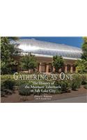 Gathering as One