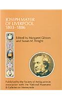 Joseph Mayer of Liverpool, 1803-1886