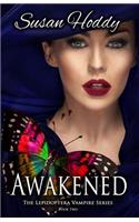Awakened