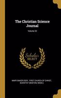 The Christian Science Journal; Volume 22
