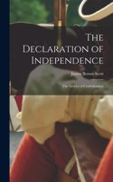 Declaration of Independence; the Articles of Confederation