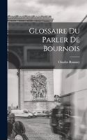 Glossaire du Parler de Bournois