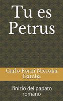 Tu es Petrus
