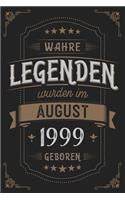 Wahre Legenden wurden im August 1999 geboren: Vintage Geburtstag Notizbuch - individuelles Geschenk für Notizen, Zeichnungen und Erinnerungen - liniert mit 100 Seiten