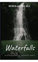 Waterfalls