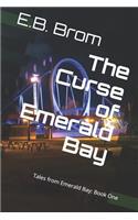 Curse of Emerald Bay