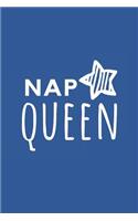 Nap Queen: Blank Lined Composition Notebook/Journal, 150 Page, Matte Finish with Quote, 6x9, Softcover