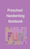 Preschool Handwriting Notebook