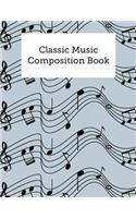 Classic Music Composition Book