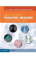 Pearls and Pitfalls in Pediatric Imaging