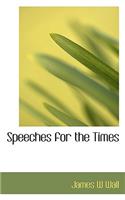 Speeches for the Times