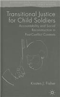 Transitional Justice for Child Soldiers