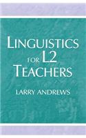 Linguistics for L2 Teachers