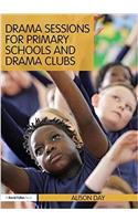 Drama Sessions for Primary Schools and Drama Clubs