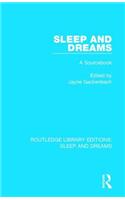Sleep and Dreams