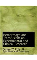 Hemorrhage and Transfusion