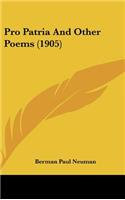Pro Patria and Other Poems (1905)