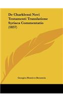 de Charklensi Novi Testamenti Translatione Syriaca Commentatio (1837)