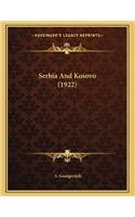 Serbia And Kosovo (1922)