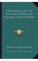 Memorials of the Life and Works of Thomas Fuller (1844)