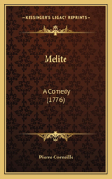 Melite: A Comedy (1776)(English)