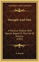 Strength And Diet