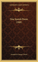 Nine Spanish Poems (1909)
