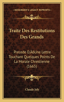 Traite Des Restitutions Des Grands