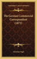 German Commercial Correspondent (1872): (English)