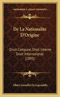 De La Nationalite D'Origine