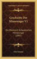 Geschichte Der Minnesinger V1