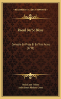 Raoul Barbe Bleue