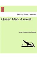 Queen Mab. a Novel.