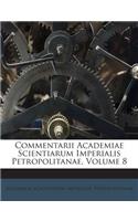 Commentarii Academiae Scientiarum Imperialis Petropolitanae, Volume 8