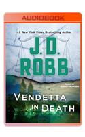 Vendetta in Death: An Eve Dallas Novel(49 In Death)