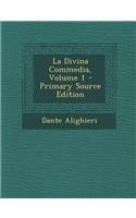 La Divina Commedia, Volume 1