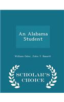 An Alabama Student - Scholar's Choice Edition