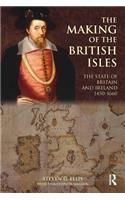 The Making of the British Isles