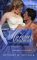 A Marquess is Forever