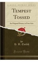 Tempest Tossed