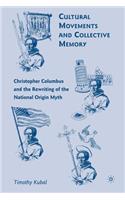 Cultural Movements and Collective Memory