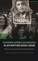 Modern American Drama: Playwriting 2000-2009