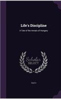 Life's Discipline