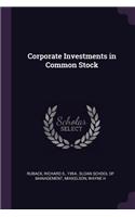 Corporate Investments in Common Stock