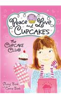 Cupcake Club Peace Love & Cupcakes